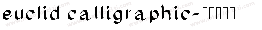 euclid calligraphic字体转换